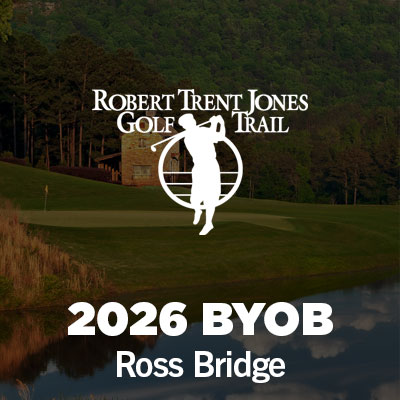 2026 BYOB at Ross Bridge